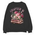 16th Birthday Chapter 16 Birthday Shirt Women Book Lover Unisex Sweatshirt 16th Birthday Chapter 16 Birthday Shirt Women Book Lover Unisex Sweatshirt