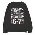 67 For Reading With Books Unisex Sweatshirt
