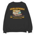 Abibliophobia Perfect For Young Book Lover Bookworm Reader Unisex Sweatshirt