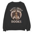 Batty About Books Reading Book Lover Men Women Distressed Unisex Sweatshirt Batty About Books Reading Book Lover Men Women Distressed Unisex Sweatshirt