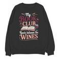 My Book Club Reads Between The Wines Unisex Sweatshirt