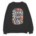 Book Fair Vibes Groovy 70s Retro School Librarian Unisex Sweatshirt Book Fair Vibes Groovy 70s Retro School Librarian Unisex Sweatshirt