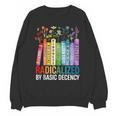 Book Flower Radicalized By Basic Decency Feminist Lgbt Unisex Sweatshirt Book Flower Radicalized By Basic Decency Feminist Lgbt Unisex Sweatshirt