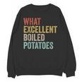 Book Lover Austen Literature What Excellent Boiled Potatoes Unisex Sweatshirt Book Lover Austen Literature What Excellent Boiled Potatoes Unisex Sweatshirt