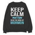 Book Of Mormon LDS Missionary Church Of Latter Day Saints Unisex Sweatshirt