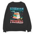 Book Reader Librarian Bookworm In Pajamas Book And Pajama Unisex Sweatshirt