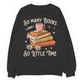 Book Reading Kafee Librarian Vele Books And Little Time Unisex Sweatshirt