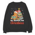 All Booked For Christmas Gingerbread Christmas Tree Book Kid Unisex Sweatshirt All Booked For Christmas Gingerbread Christmas Tree Book Kid Unisex Sweatshirt