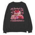 All Booked Valentine's Girly Teacher Coquette Love Unisex Sweatshirt