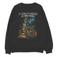 Bookish Quote In a World Of Bookworms Be a Book Dragon Unisex Sweatshirt