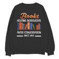 Books Helping Introverts Avoid Conversation Book Reading Unisex Sweatshirt Books Helping Introverts Avoid Conversation Book Reading Unisex Sweatshirt