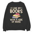 I Like My Books With a Side Of Panic Thriller Unisex Sweatshirt I Like My Books With a Side Of Panic Thriller Unisex Sweatshirt