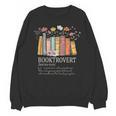 Booktrovert Cozy Book Lover Book Nerd Literary Humor Unisex Sweatshirt Booktrovert Cozy Book Lover Book Nerd Literary Humor Unisex Sweatshirt