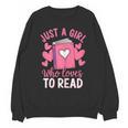 Bookworm Just A Girl Who Loves To Read Unisex Sweatshirt Bookworm Just A Girl Who Loves To Read Unisex Sweatshirt
