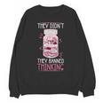 Bookworm Library Banned Book -Adults Short Sleeve Modern Crew Neck Small Straight Imported They Didn't Ban Books They Banned Thinking Unisex Sweatshirt
