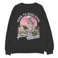 Born To Read Book Forced To Read Emails Skeleton Unisex Sweatshirt