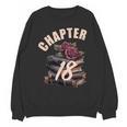 Chapter 18 18th Birthday Women Book Lovers Its My Birthday Unisex Sweatshirt