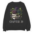 Chapter 39 39th Birthday Women Book Lovers Dark Romance Unisex Sweatshirt