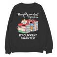 Christmas Book Lovers Naughty Or Nice Unisex Sweatshirt Christmas Book Lovers Naughty Or Nice Unisex Sweatshirt