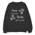 Christmas Shirts Snow Is Falling Books Are Calling Men Women Unisex Sweatshirt