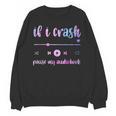 If I Crash Pause My Audiobook Listener Bookish Book Lover Unisex Sweatshirt