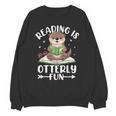 Cute Otter Reading Book Lover Sea Otters Animal Lover Unisex Sweatshirt Cute Otter Reading Book Lover Sea Otters Animal Lover Unisex Sweatshirt