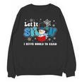 Cute Snowman Let It Snow I Have Books Reader Unisex Sweatshirt Cute Snowman Let It Snow I Have Books Reader Unisex Sweatshirt