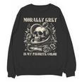 Dark Romance Book Villain Morally Grey Is My Favorite Color Unisex Sweatshirt Dark Romance Book Villain Morally Grey Is My Favorite Color Unisex Sweatshirt