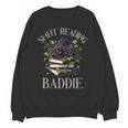 Dark Romance Reader Smutt Book Merch Spicy Books Smut Baddie Unisex Sweatshirt