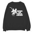 Defend Public Library Support Local Library Book Lover Unisex Sweatshirt
