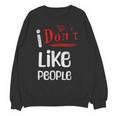 I Don't Like People Introvert Small Unisex Sweatshirt