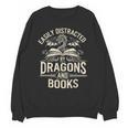 Easily Distracted By Books & Dragons Bookworm Reading Unisex Sweatshirt