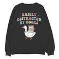 Easily Distracted By Books Silly-Goose Bookish Library Read Unisex Sweatshirt Easily Distracted By Books Silly-Goose Bookish Library Read Unisex Sweatshirt