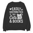 Easily Distracted By Cats And Books Reading Apparel Unisex Sweatshirt