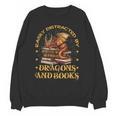 Easily Distracted By Dragons And Books Fantasy Book Lover Unisex Sweatshirt