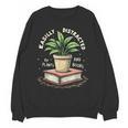 Easily Distracted By Plants And Books Unisex Sweatshirt