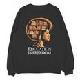 Education Is Freedom Afro Woman Book Illustration Unisex Sweatshirt