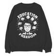 Education Is Freedom History Books African Pride Women Unisex Sweatshirt