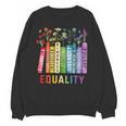 Equality Books Peace Love Compassion LGBT Gay Lesbian Pride Unisex Sweatshirt Equality Books Peace Love Compassion LGBT Gay Lesbian Pride Unisex Sweatshirt