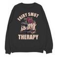 Fairy Smut Is My Therapy Romantasy Spicy Books Faerie Tales Unisex Sweatshirt Fairy Smut Is My Therapy Romantasy Spicy Books Faerie Tales Unisex Sweatshirt