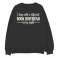 Fantasy Romantasy Novels Lover Sleep With Book Boyfriend Unisex Sweatshirt Fantasy Romantasy Novels Lover Sleep With Book Boyfriend Unisex Sweatshirt
