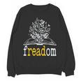Freadom Freedom Read Banned Books Librarians Unisex Sweatshirt