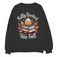 Fully Booked This Fall Unisex Sweatshirt