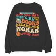 The Girl With The Books Became The Woman Writing Them Unisex Sweatshirt The Girl With The Books Became The Woman Writing Them Unisex Sweatshirt