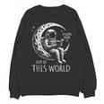 A Good Book Is Out Of This World Kids Reading Imagination Unisex Sweatshirt A Good Book Is Out Of This World Kids Reading Imagination Unisex Sweatshirt