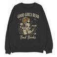 Good Girls Read Bad Books Vintage Skeleton Reader Unisex Sweatshirt Good Girls Read Bad Books Vintage Skeleton Reader Unisex Sweatshirt