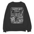 Groovy Support Your Local Library Book Reader Lover Bookworm Unisex Sweatshirt