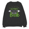 Happiness Is a Cup Of Tea And a Good Book Unisex Sweatshirt Happiness Is a Cup Of Tea And a Good Book Unisex Sweatshirt