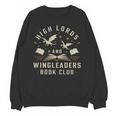 High Lords & Wingleaders Fantasy Reader Book Club Dragons Unisex Sweatshirt