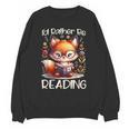 I'd Rather Be Reading Cute Fox Book Lover Reader Bookworm Unisex Sweatshirt